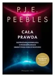 cala-prawda-rozwazania-kosmologa-p-j-e-peebles