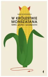 w-krolestwie-monszatana-marcin-rotkiewicz
