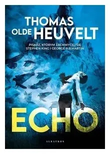 echo-thomas-olde-heuvelt