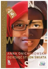 dziesiec-stron-swiata-anna-onichimowska