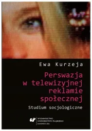 perswazja-w-telewizyjnej-reklamie-spolecznej-ewa