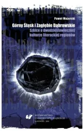 gorny-slask-i-zaglebie-dabrowskie-pawel-majerski