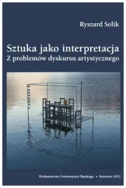 sztuka-jako-interpretacja-z-problemow-dyskursu