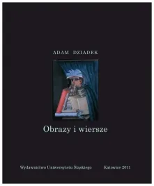 obrazy-i-wiersze-adam-dziadek