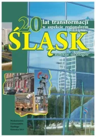 20-lat-transformacji-w-aspekcie-regionalnym-slask