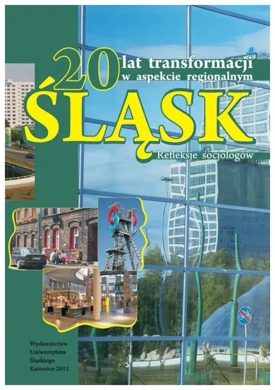 20-lat-transformacji-w-aspekcie-regionalnym-slask