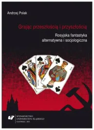 grajac-przeszloscia-i-przyszloscia-andrzej-polak