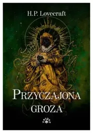 przyczajona-groza-mk-howard-phillips-lovecraft