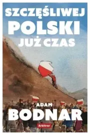 szczesliwej-polski-juz-czas-adam-bodnar