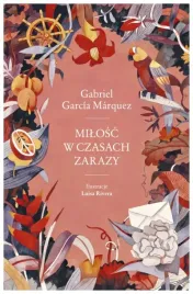 milosc-w-czasach-zarazy-gabriel-garcia-marquez