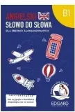 angielski-slowo-do-slowa-b1-stan-nowy