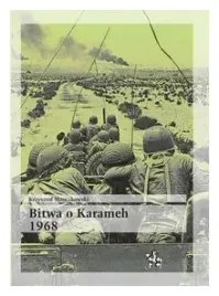 bitwa-o-karameh-1968-krzysztof-mroczkowski