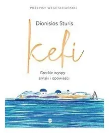 kefi-greckie-wyspy-smaki-i-opowiesci-d-sturis