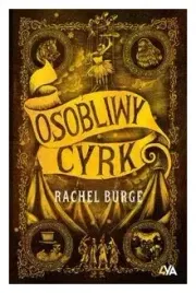osobliwy-cyrk-rachel-burge