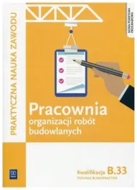 pracownia-organizacji-robot-budowlanych-kwal-b-33