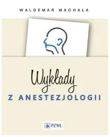 wyklady-z-anestezjologii-waldemar-machala