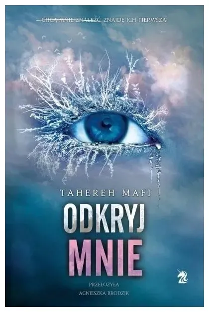 odkryj-mnie-tom-2-tahereh-mafi