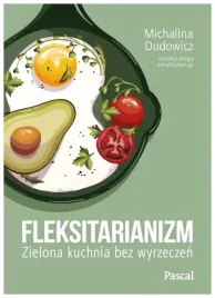 fleksitarianizm-zielona-kuchnia-m-dudowicz