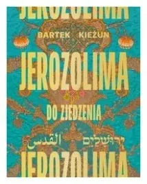 jerozolima-do-zjedzenia-bartek-kiezun