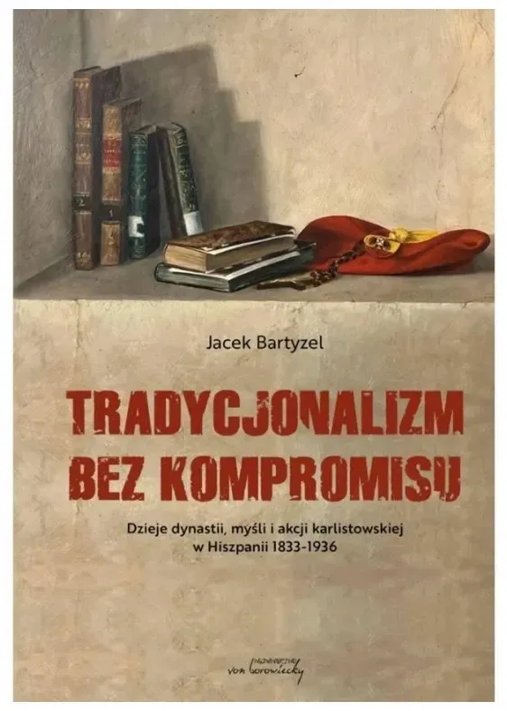 tradycjonalizm-bez-kompromisu-jacek-bartyzel