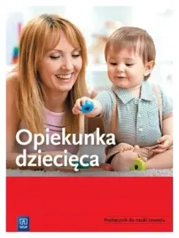 opiekunka-dziecieca-podrecznik-do-nauki-zawodu