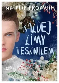 kazdej-zimy-tesknilem-natalia-fromuth