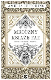 mroczny-ksiaze-fae-amelia-hutchins