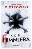 kod-himmlera-przemyslaw-piotrowski