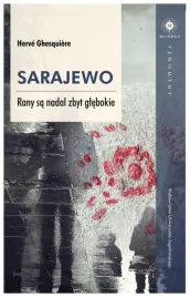 sarajewo-rany-sa-nadal-zbyt-glebokie-ghesquiere
