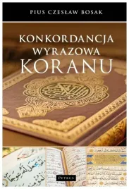 konkordacja-wyrazowa-koranu-pius-czeslaw-bosak