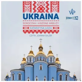 ukraina-soroczka-i-kiszone-arbuzy-audiobook-