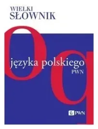 wielki-slownik-jezyka-polskiego-o-q-praca