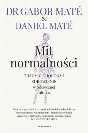mit-normalnosci-trauma-choroba-i-zdrowienie-stan-nowy