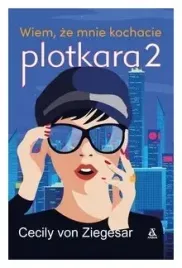 wiem-ze-mnie-kochacie-plotkara-tom-2-c-ziegesar