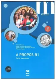 blasco-valerie-a-propos-b1-cahier-d-exercices-cd