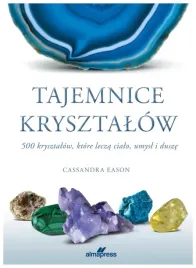 tajemnice-krysztalow-500-krysztalow-ktore-lecza