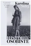 historie-osobiste-karolina-sulej