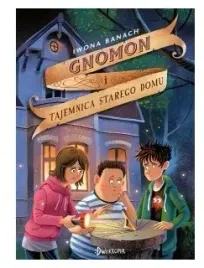 gnomon-i-tajemnica-starego-domu-gnomon-tom-1