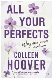 all-your-perfects-wszystkie-nasze-colleen-hoover