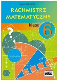 rachmistrz-matematyczny-klasa-6-danuta-budzich