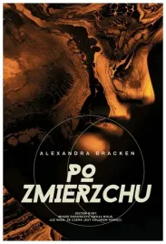 po-zmierzchu-mroczne-umysly-t-3-alexandra-bracken