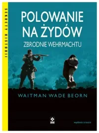 polowanie-na-zydow-zbrodnie-wehrmachtu-wyd-2023