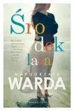 srodek-lata-malgorzata-warda