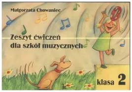 zeszyt-cwiczen-dla-szkol-muzycznych-kl-2-chowaniec