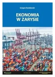 ekonomia-w-zarysie-grzegorz-kwiatkowski