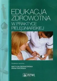 edukacja-zdrowotna-w-praktyce-pielegniarskiej