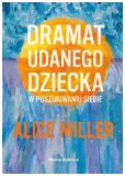 dramat-udanego-dziecka-alice-miller