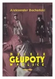dzieje-glupoty-w-polsce-aleksander-bochenski