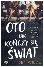 oto-jak-konczy-sie-swiat-jen-wilde