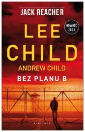 jack-reacher-bez-planu-b-lee-child-andrew-child